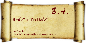 Brém Anikó névjegykártya